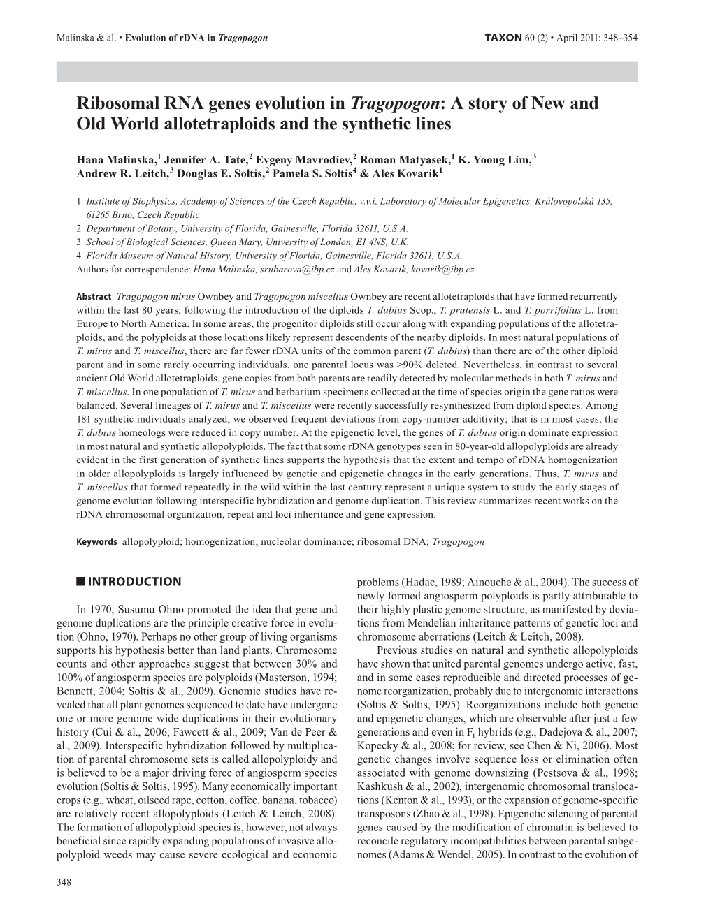 Ribosomal RNA Genes Evolution in Tragopogon: a Story of New and Old World Allotetraploids and the Synthetic Lines