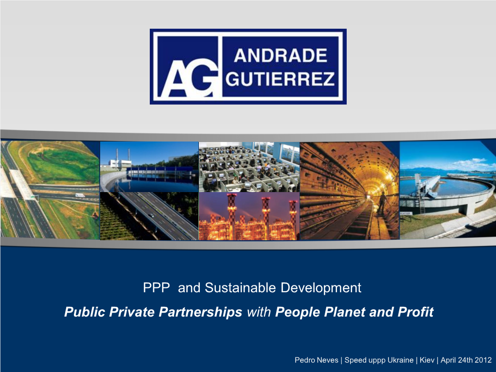 PPP and Sustainable Development Public Private Partnerships with People Planet and Profit