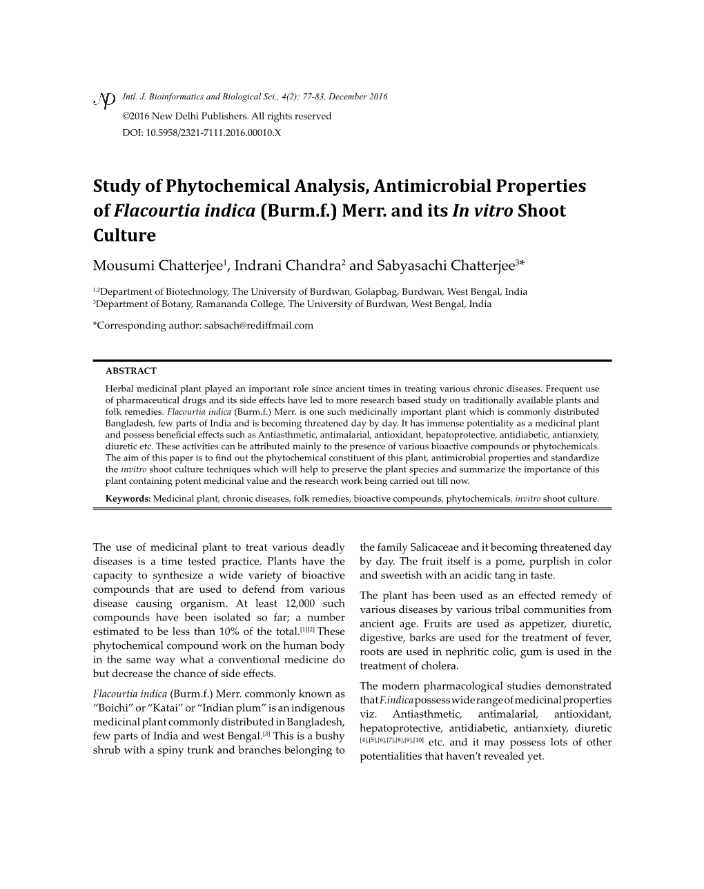 Study of Phytochemical Analysis, Antimicrobial Properties of Flacourtia Indica (Burm.F.) Merr