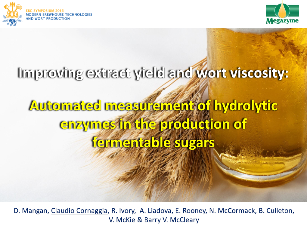 Improving Extract Yield and Wort Viscosity: Automated Measurement