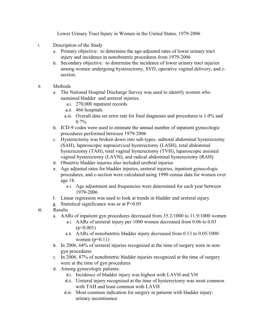 Lower Urinary Tract Injury in Women in the United States, 1979-2006