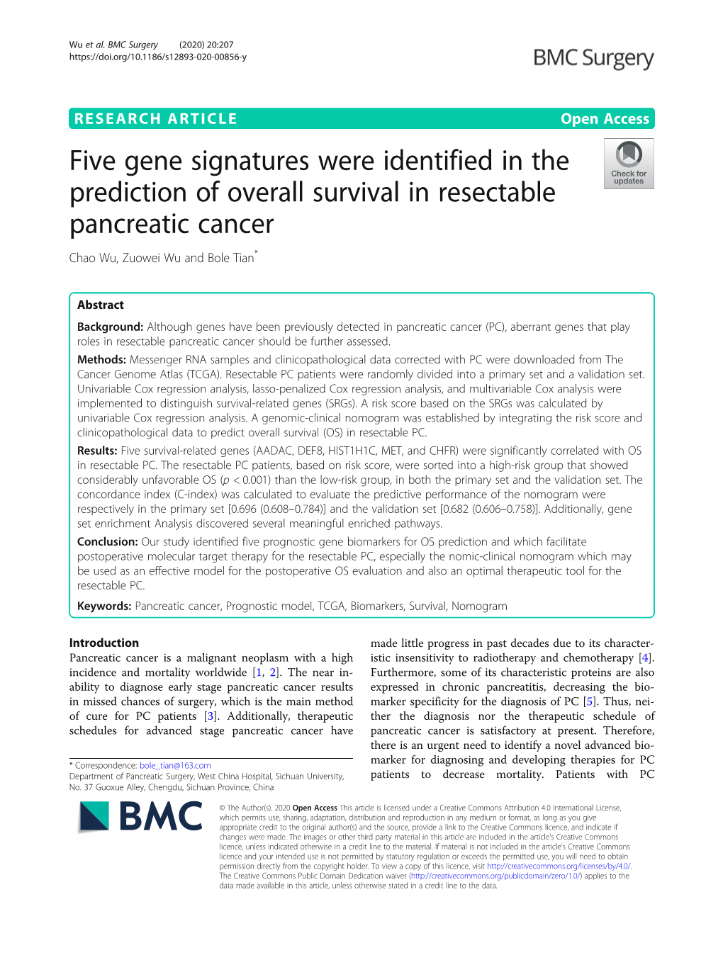 Five Gene Signatures Were Identified in the Prediction of Overall Survival in Resectable Pancreatic Cancer Chao Wu, Zuowei Wu and Bole Tian*