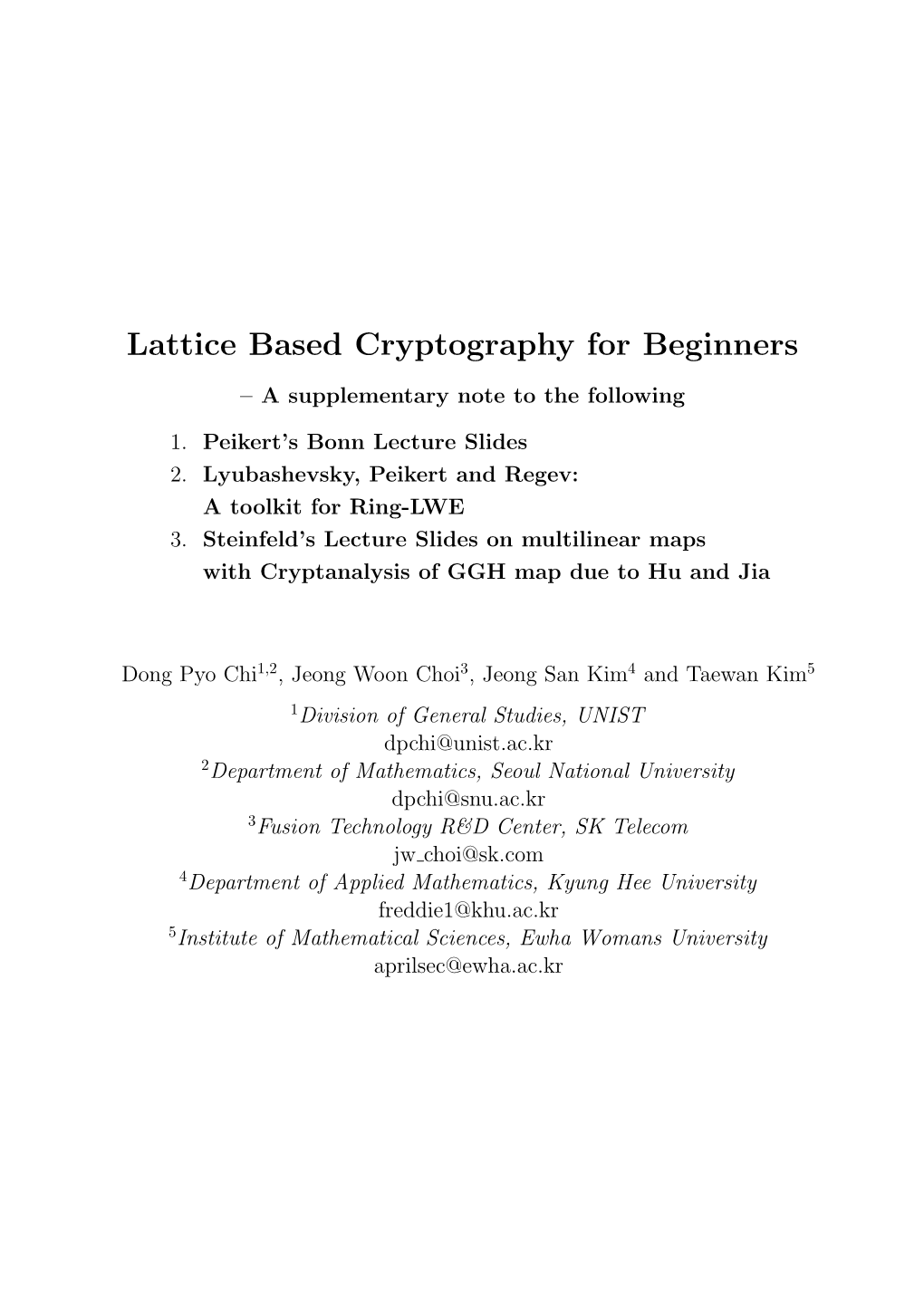 Lattice Based Cryptography for Beginners