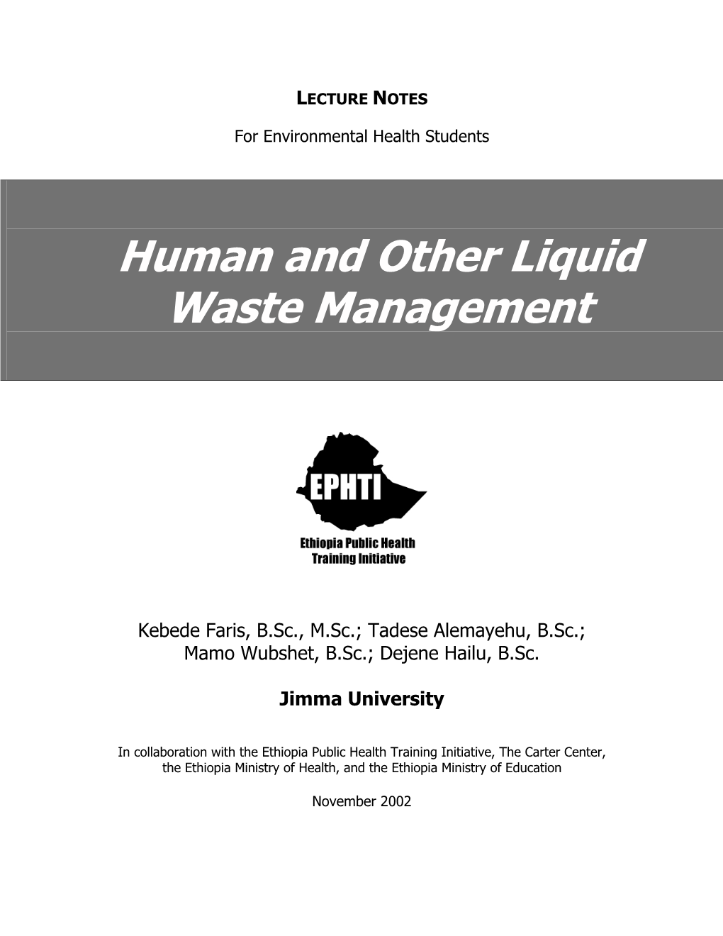 Human and Other Liquid Waste Management