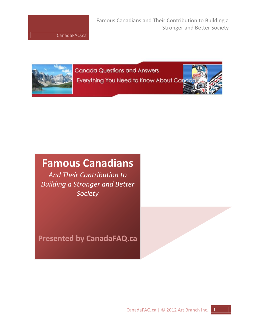 Famous Canadians and Their Contribution to Building a Stronger and Better Society Canadafaq.Ca