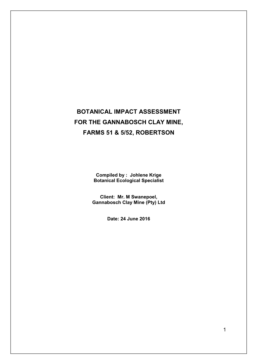 Botanical Impact Assessment for the Gannabosch Clay Mine