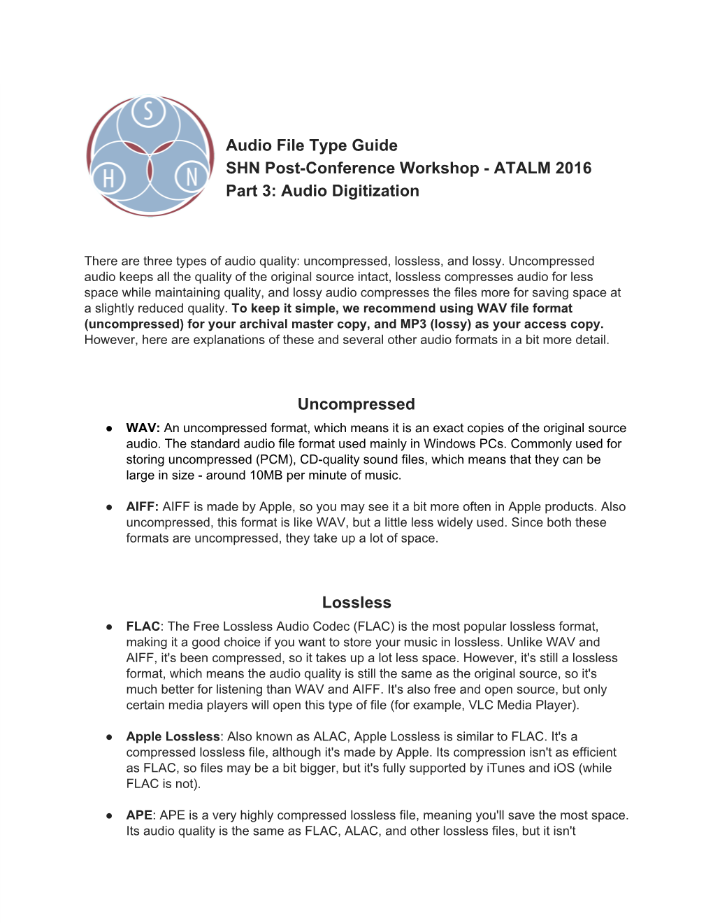 Audio File Type Guide SHN Post-Conference Workshop - ATALM 2016 Part 3: Audio Digitization