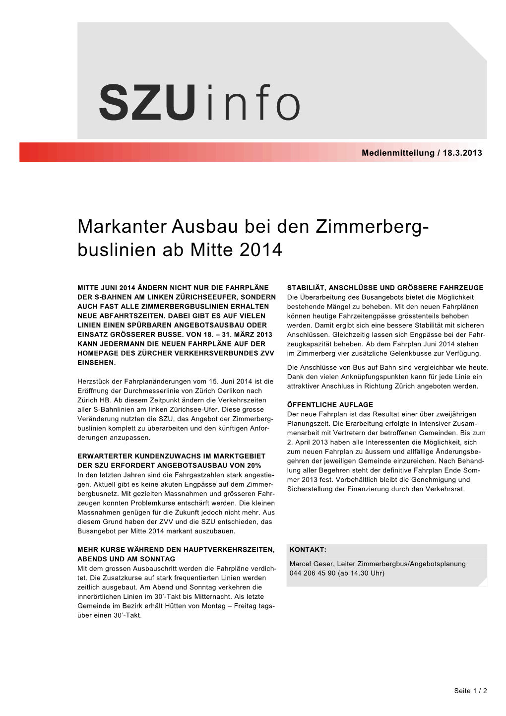 Markanter Ausbau Bei Den Zimmerberg- Buslinien Ab Mitte 2014