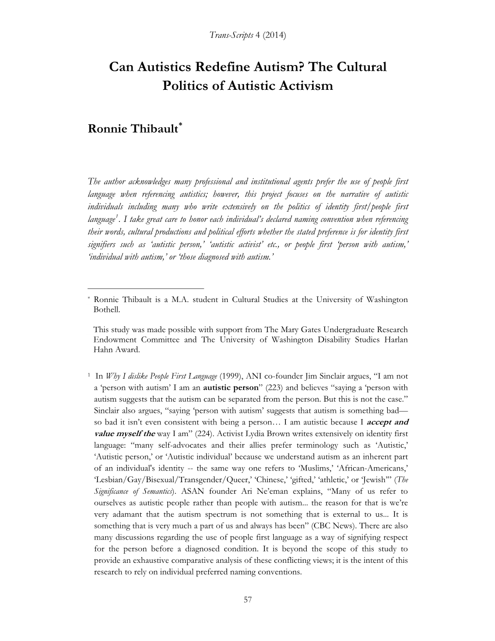 Can Autistics Redefine Autism? the Cultural Politics of Autistic Activism