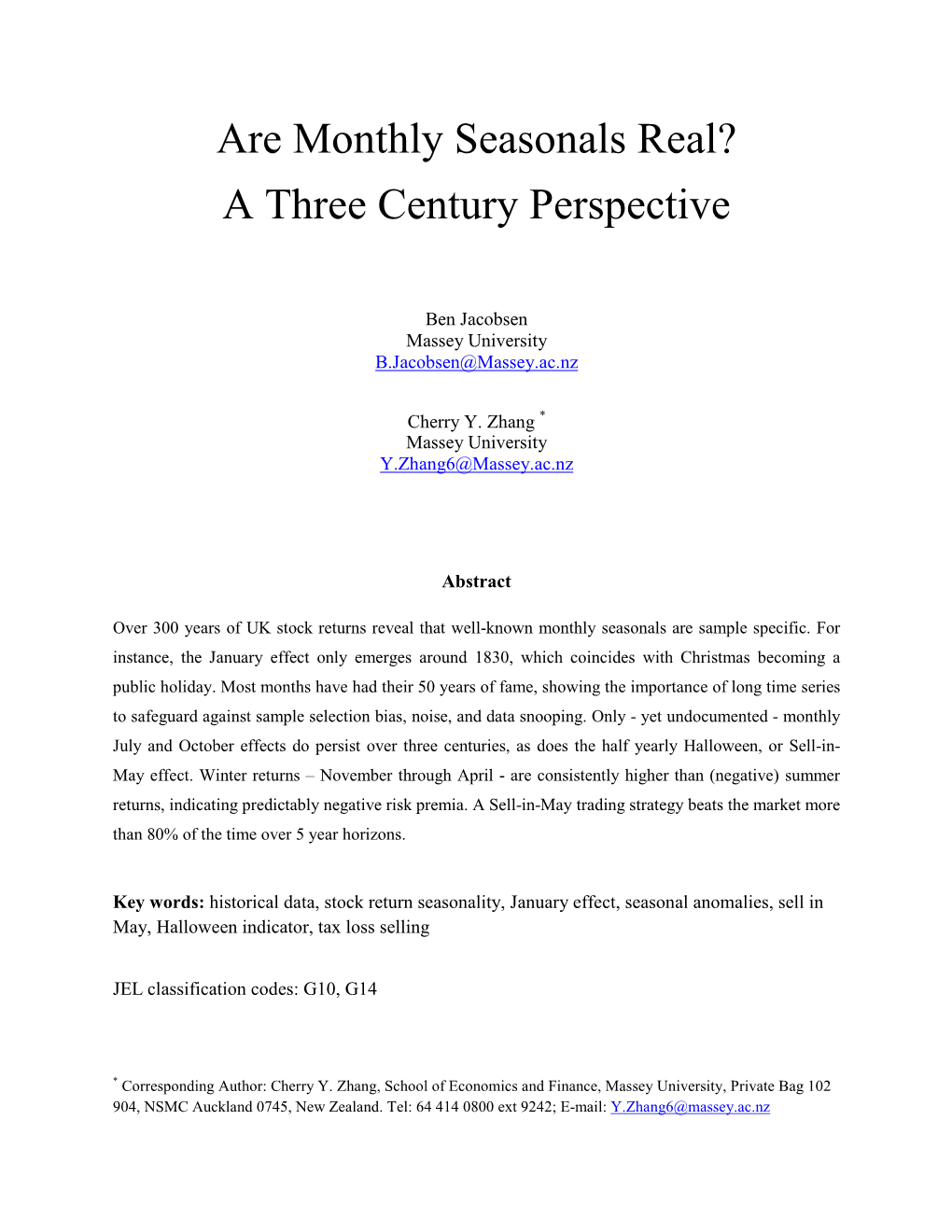 Are Monthly Seasonals Real? a Three Century Perspective