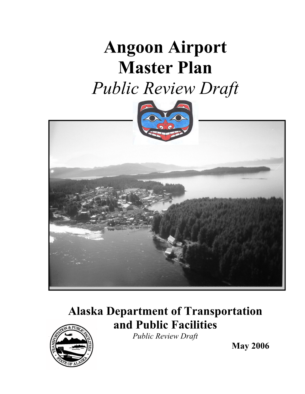 Angoon Airport Master Plan Public Review Draft