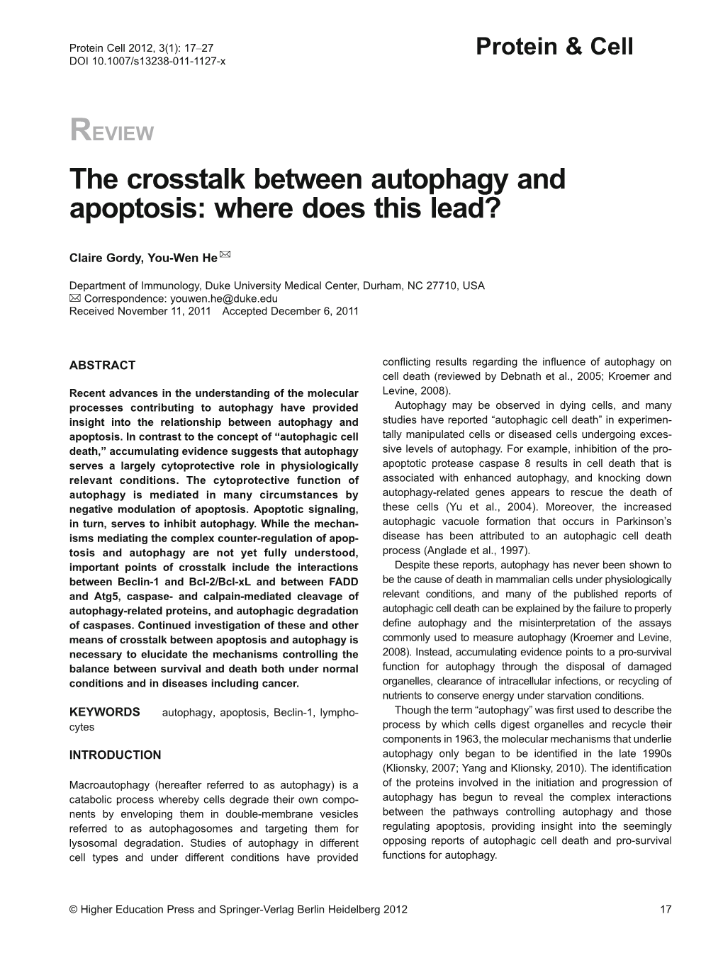 The Crosstalk Between Autophagy and Apoptosis: Where Does This Lead?