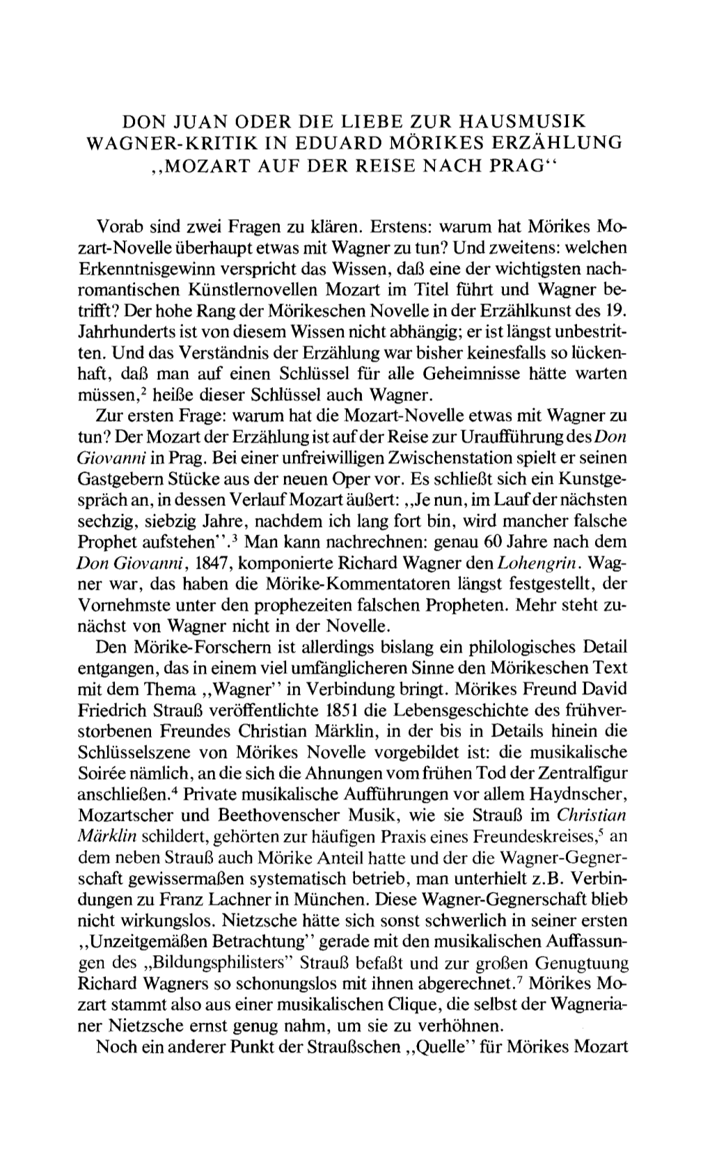 Don Juan Oder Die Liebe Zur Hausmusik Wagner-Kritik in Eduard Morikes Erzahlung ,,Mozart Auf Der Reise Nach Prag"