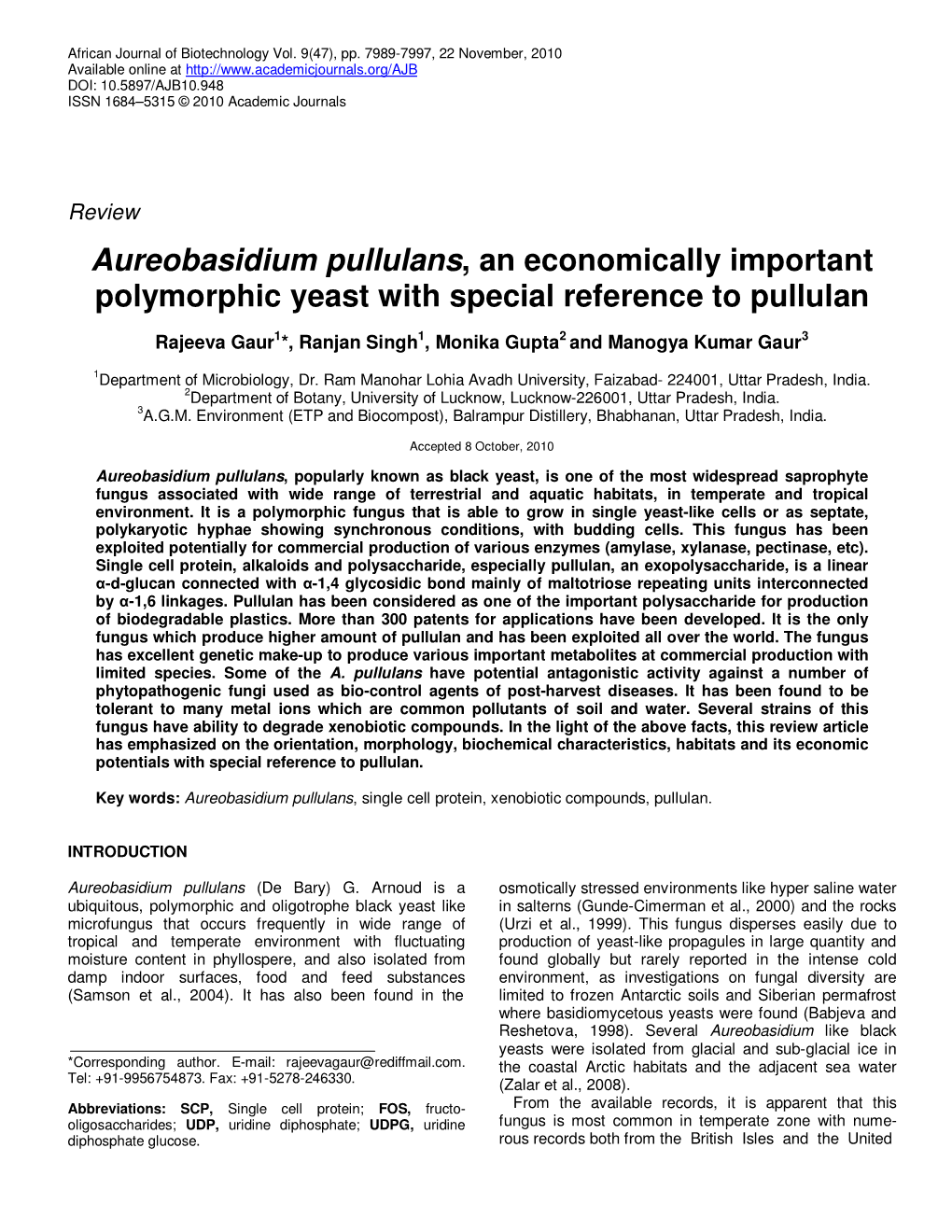 Aureobasidium Pullulans , an Economically Important Polymorphic Yeast with Special Reference to Pullulan