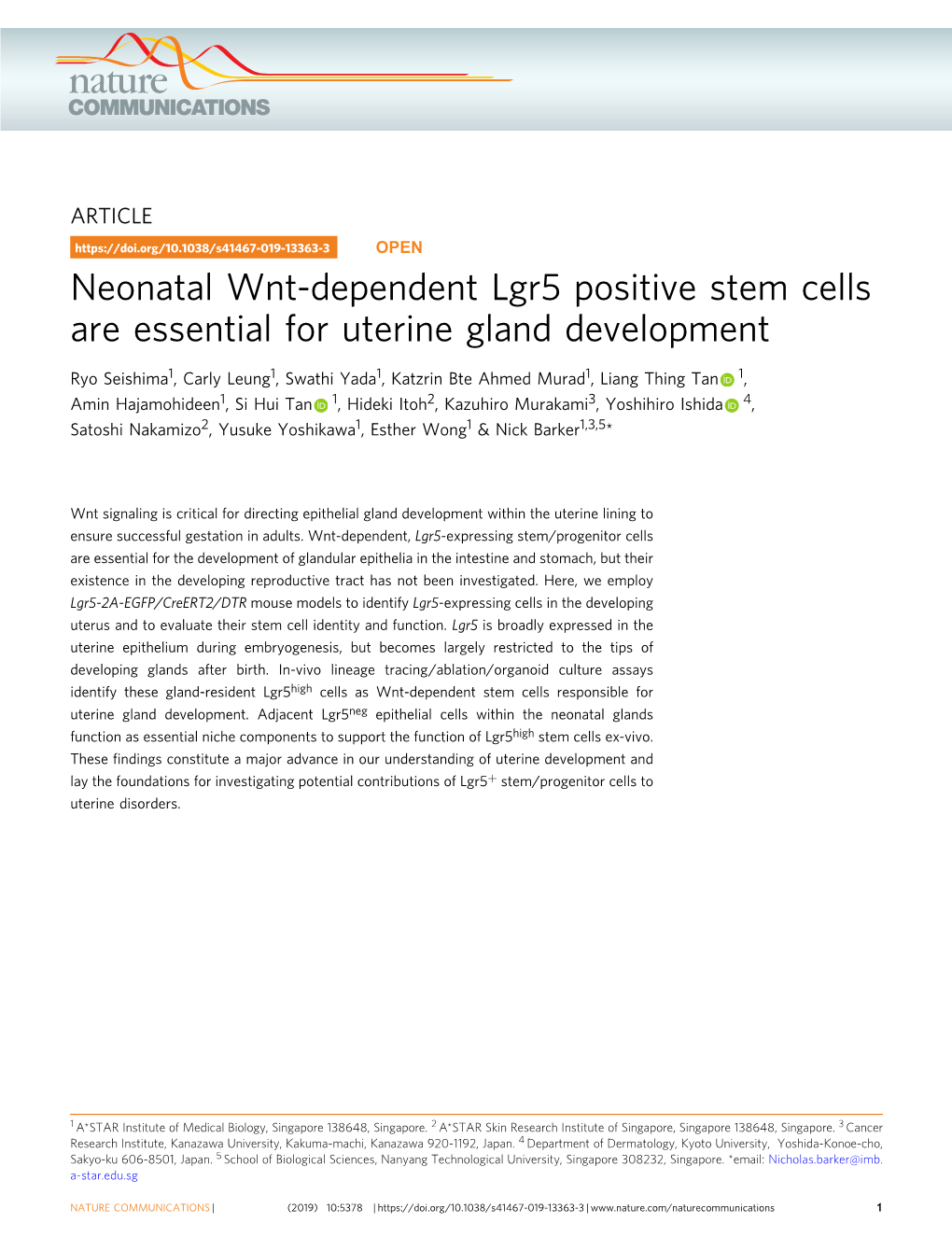 Neonatal Wnt-Dependent Lgr5 Positive Stem Cells Are Essential for Uterine Gland Development