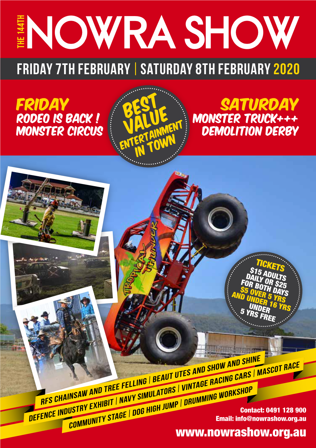 Nowra Show Program 2020 2 Nowra Show Program 2020 MONSTER TRUCK and CIRCUS SPONSORED BY