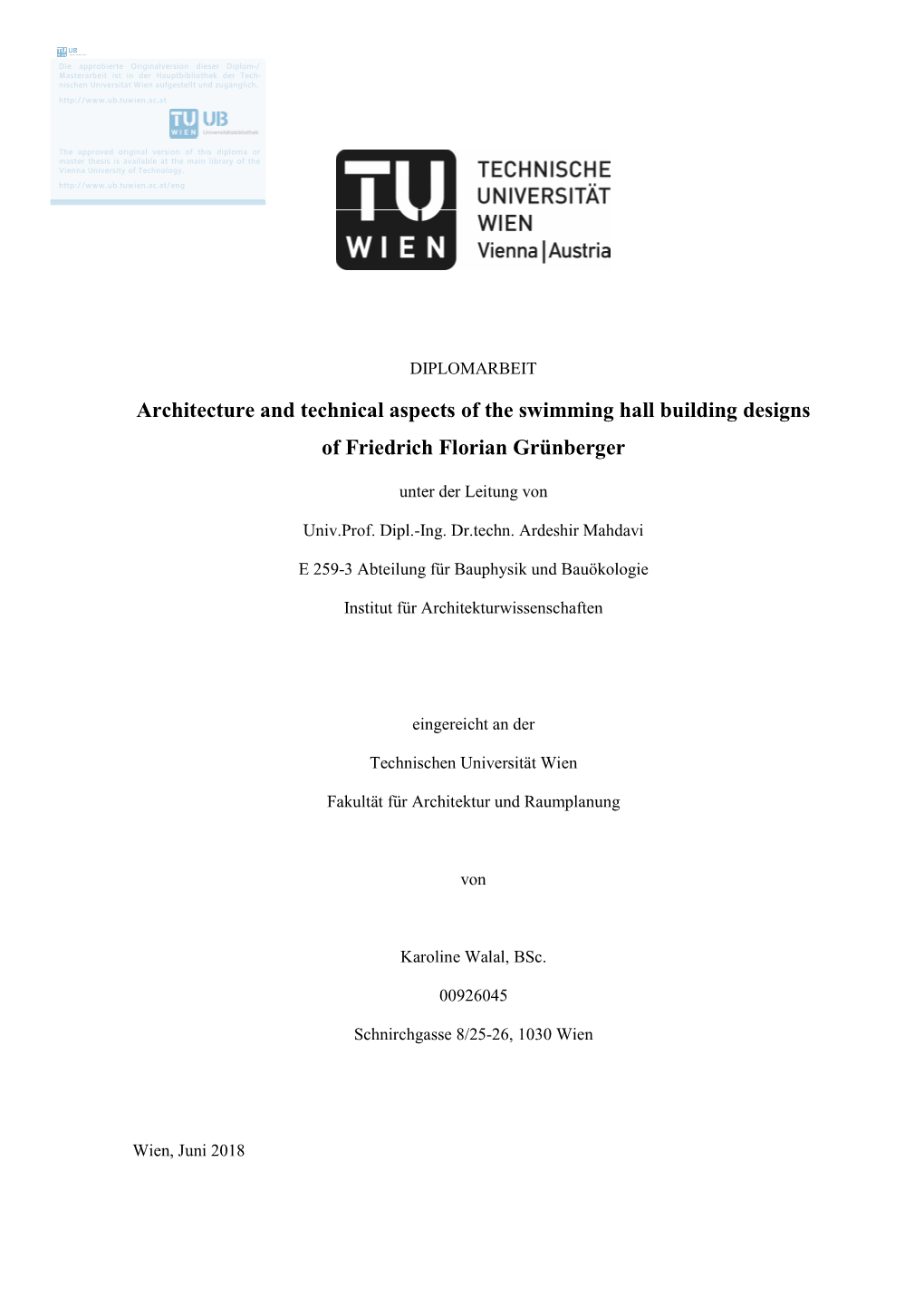 Architecture and Technical Aspects of the Swimming Hall Building Designs of Friedrich Florian Grünberger