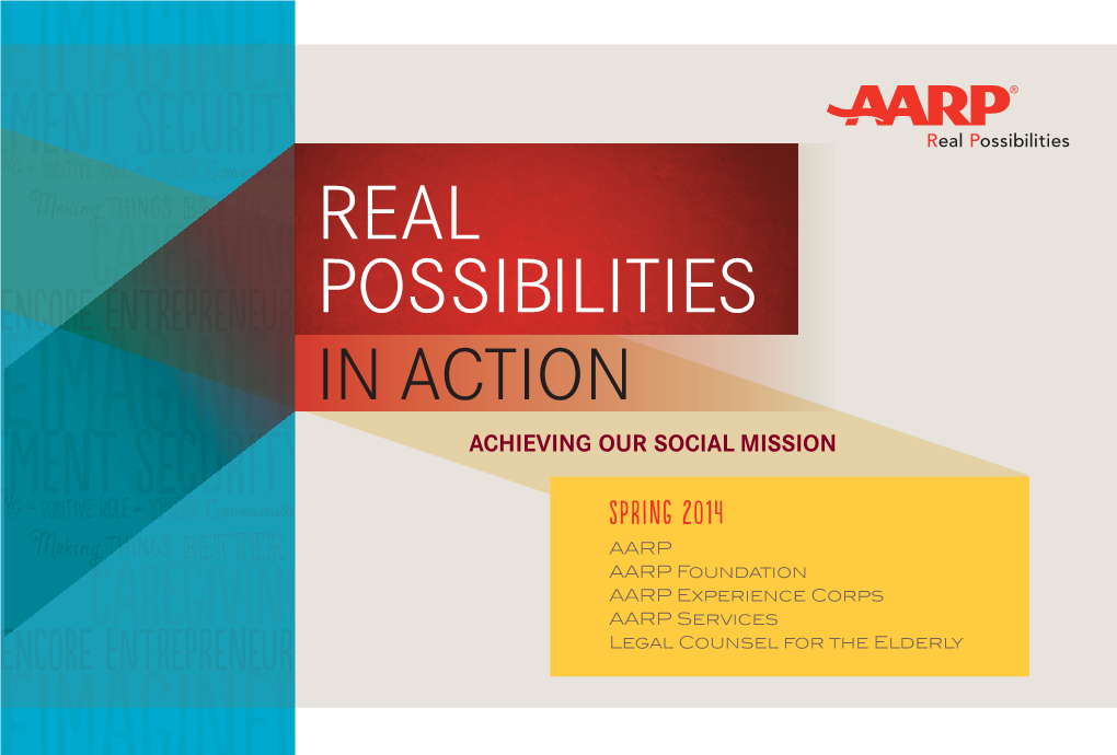 Real Possibilities in Action – Achieving Our Social Mission AARP