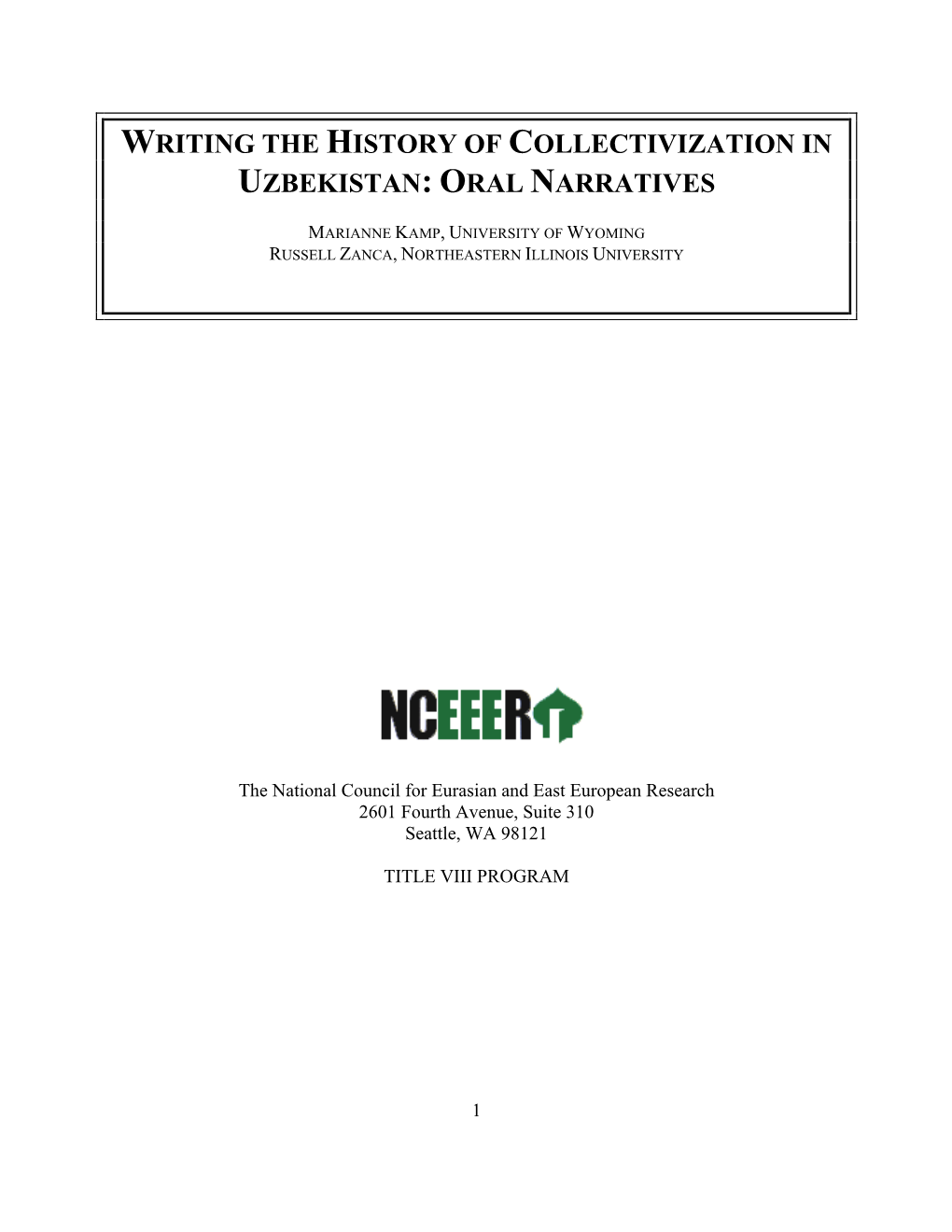 Writing the History of Collectivization in Uzbekistan: Oral Narratives