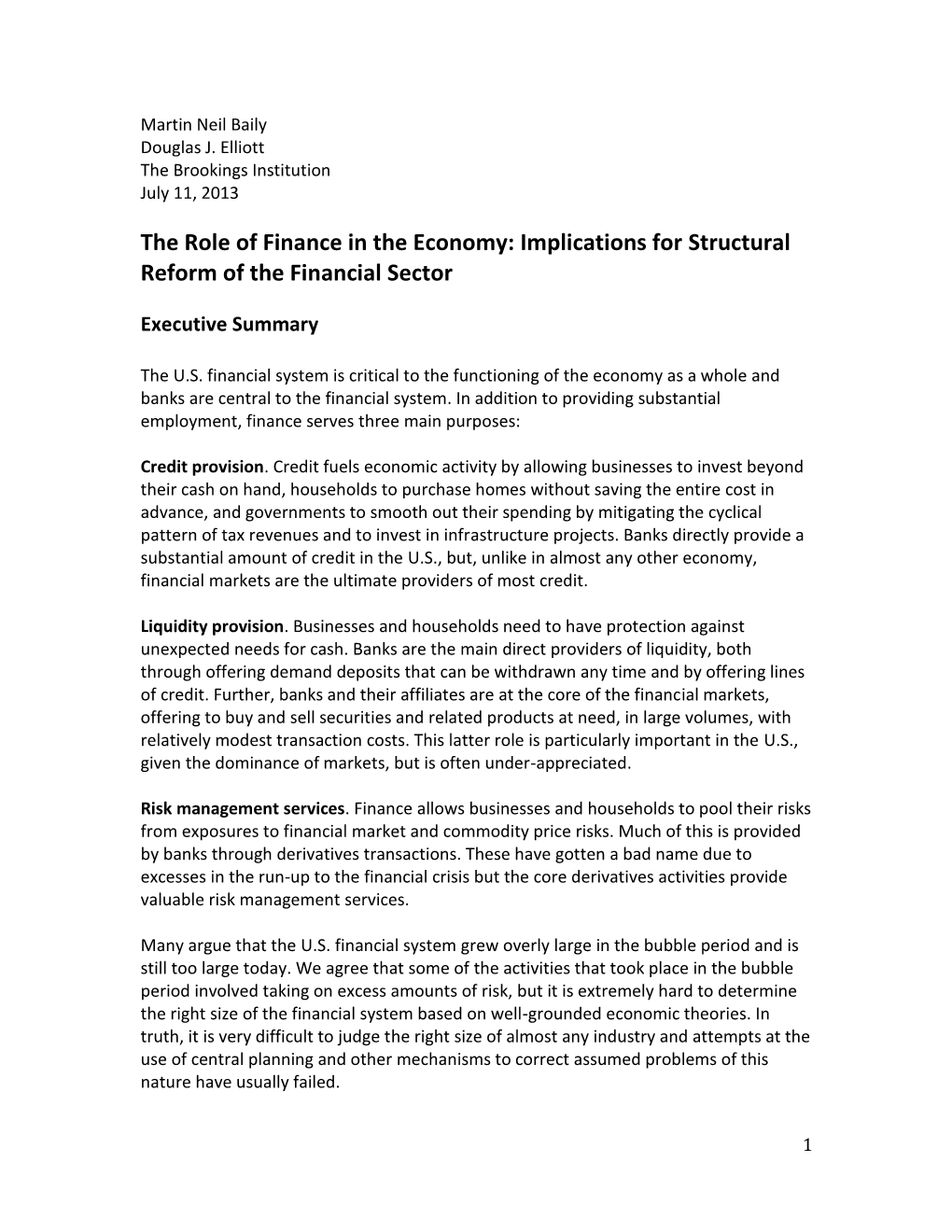 The Role of Finance in the Economy: Implications for Structural Reform of the Financial Sector