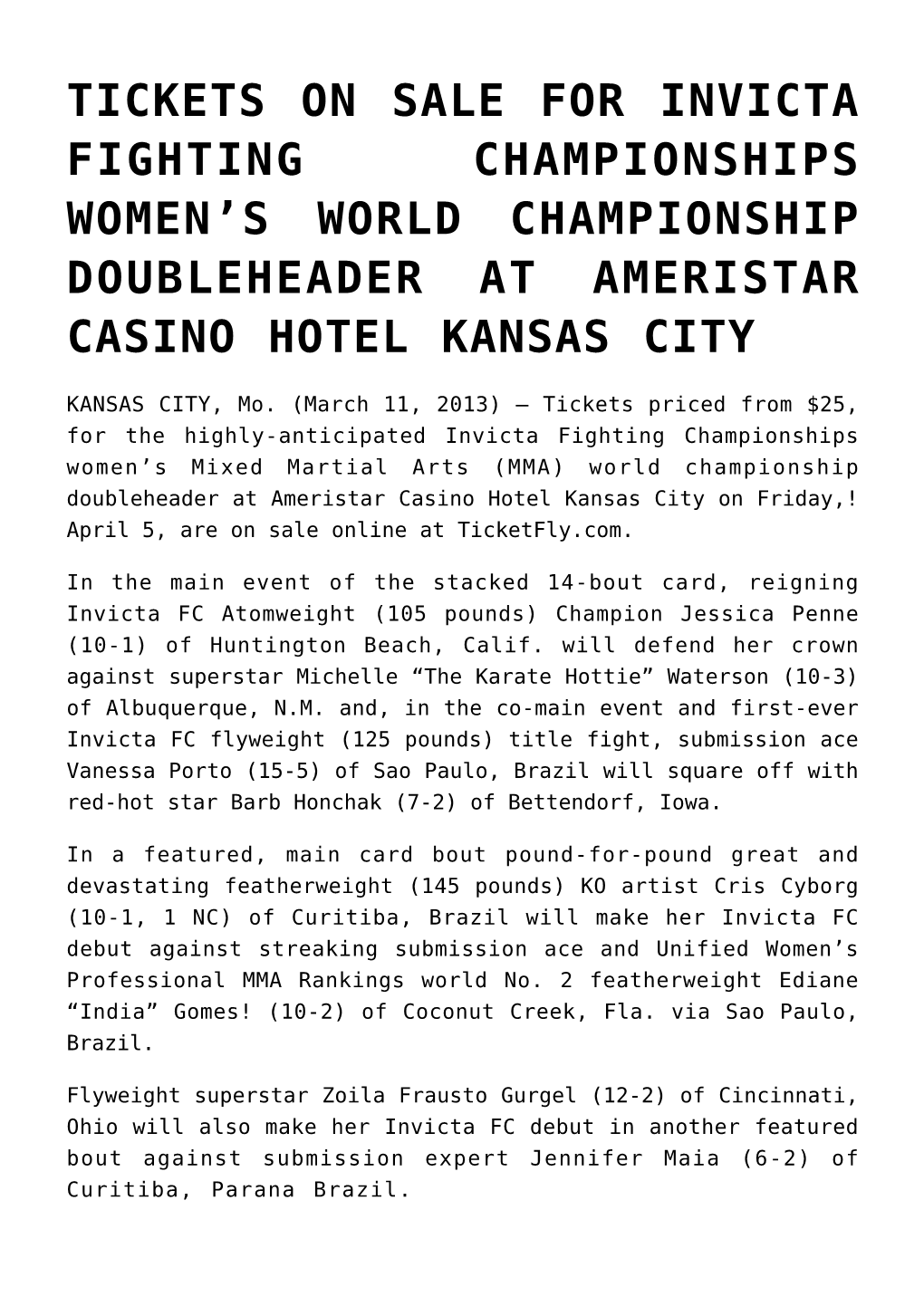 Tickets on Sale for Invicta Fighting Championships Women’S World Championship Doubleheader at Ameristar Casino Hotel Kansas City