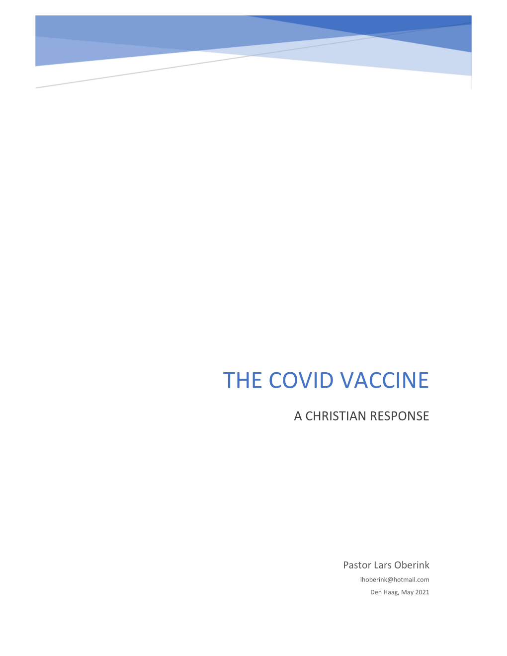 The Covid Vaccine