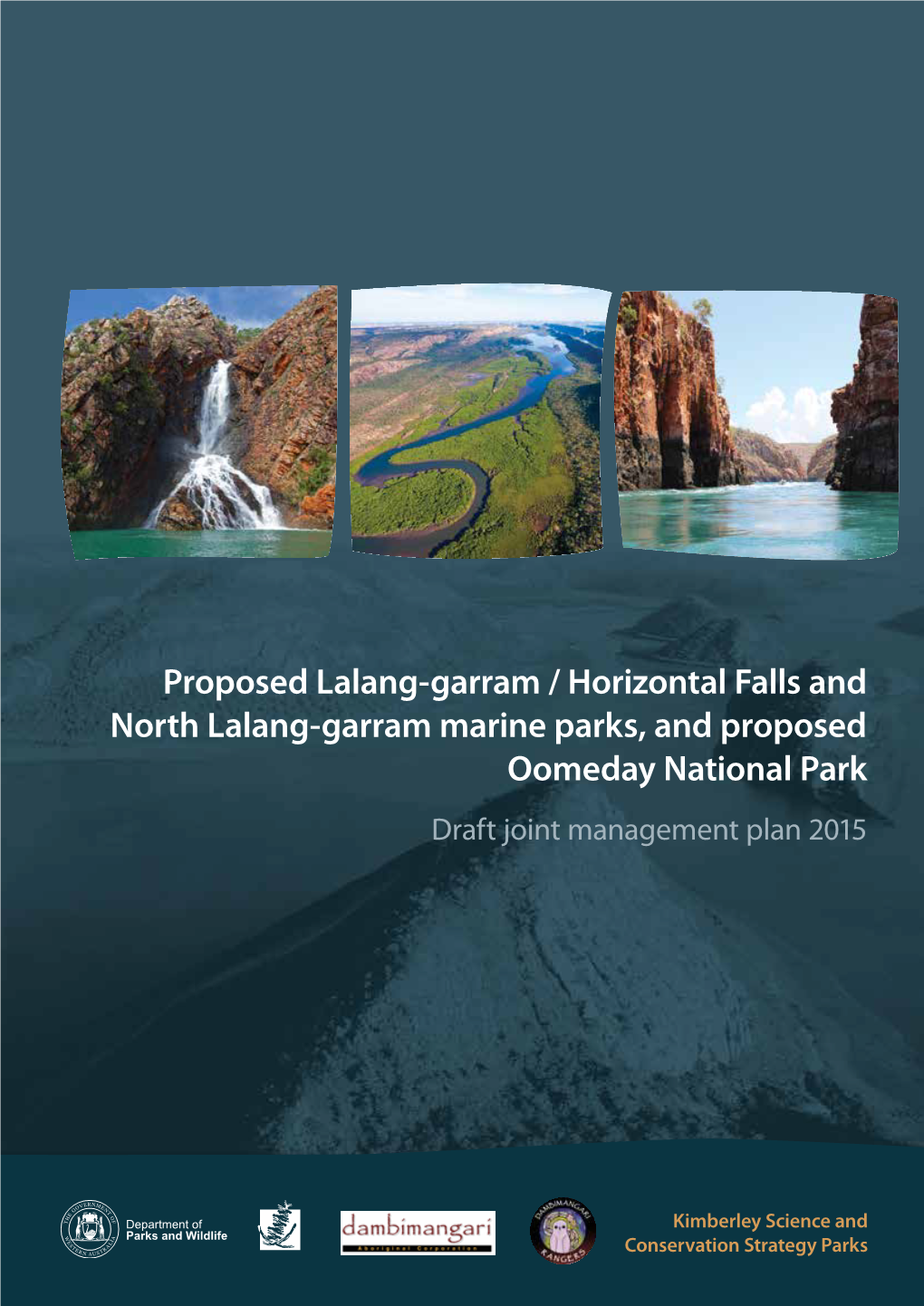 Proposed Lalang-Garram / Horizontal Falls