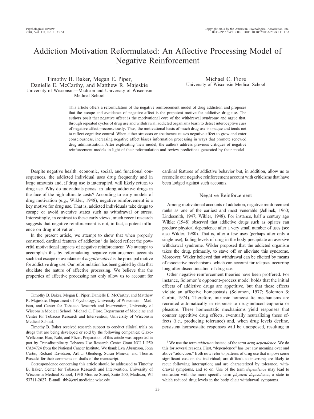 Addiction Motivation Reformulated: an Affective Processing Model of Negative Reinforcement