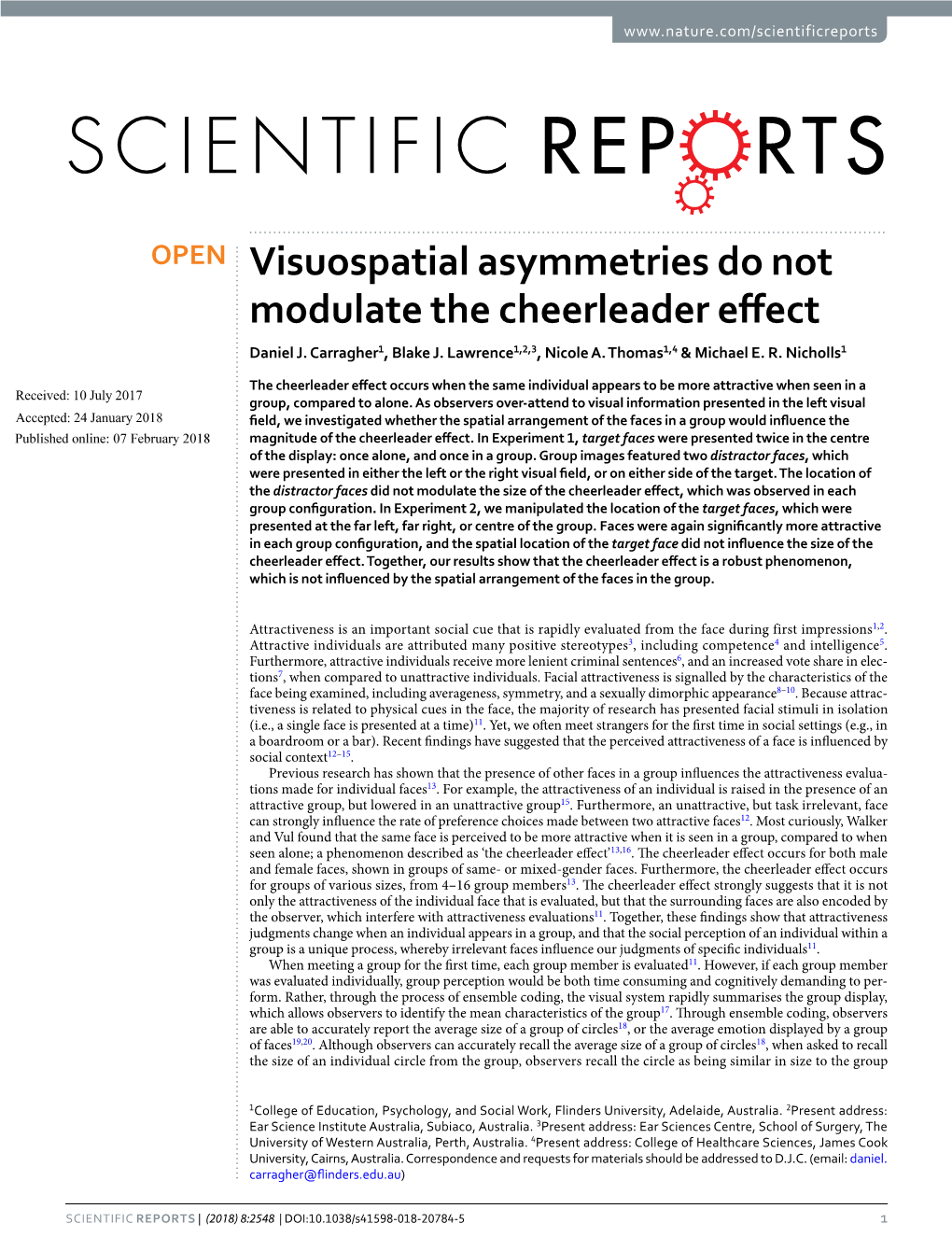 Visuospatial Asymmetries Do Not Modulate the Cheerleader Effect