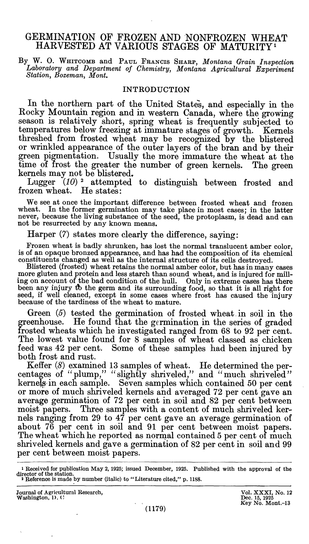 Germination of Frozen and Nonfrozen Wheat Harvested at Various Stages of Maturity1