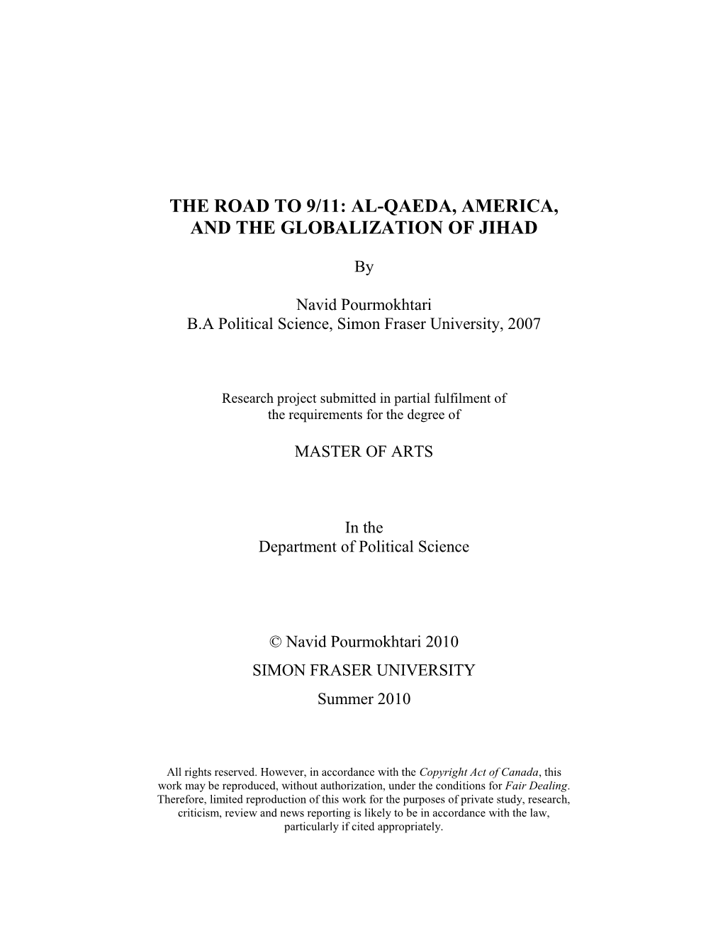 Al-Qaeda, America, and the Globalization of Jihad