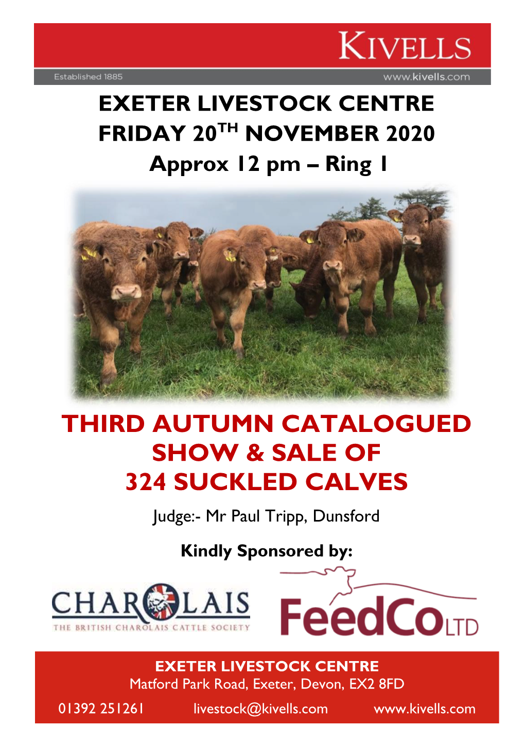 Third Autumn Catalogued Show & Sale of 324 Suckled Calves