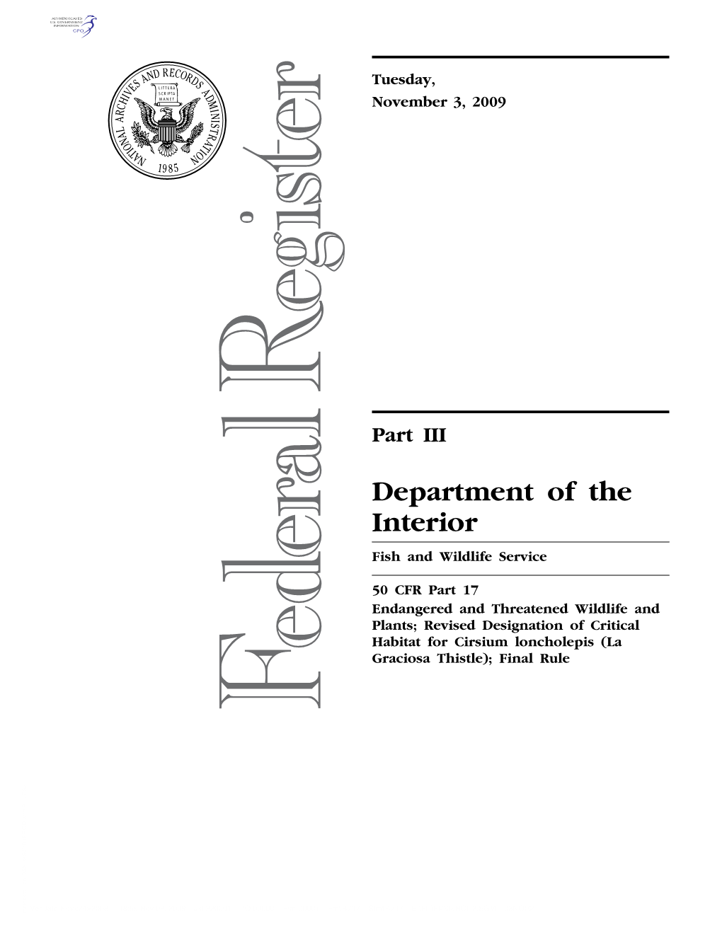 Revised Designation of Critical Habitat for Cirsium Loncholepis (La Graciosa Thistle); Final Rule