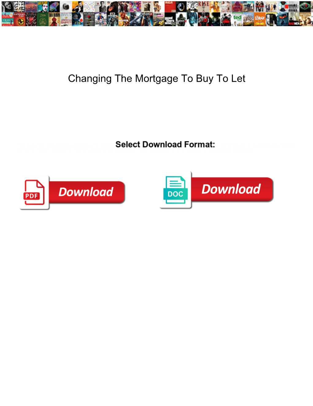 Changing the Mortgage to Buy to Let