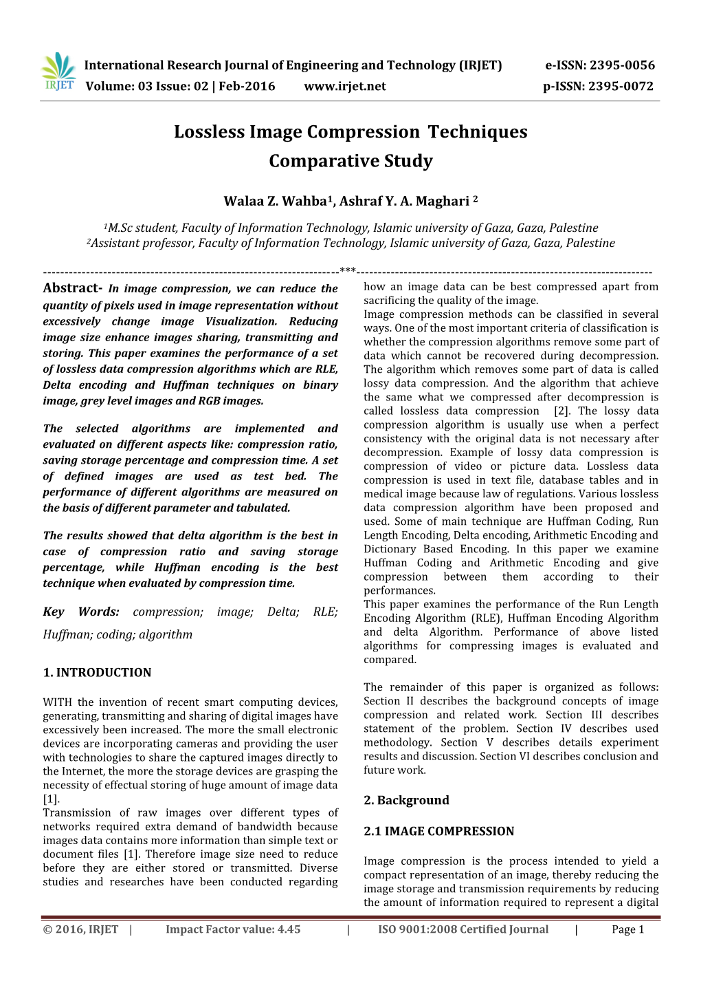 Lossless Image Compression Techniques Comparative Study