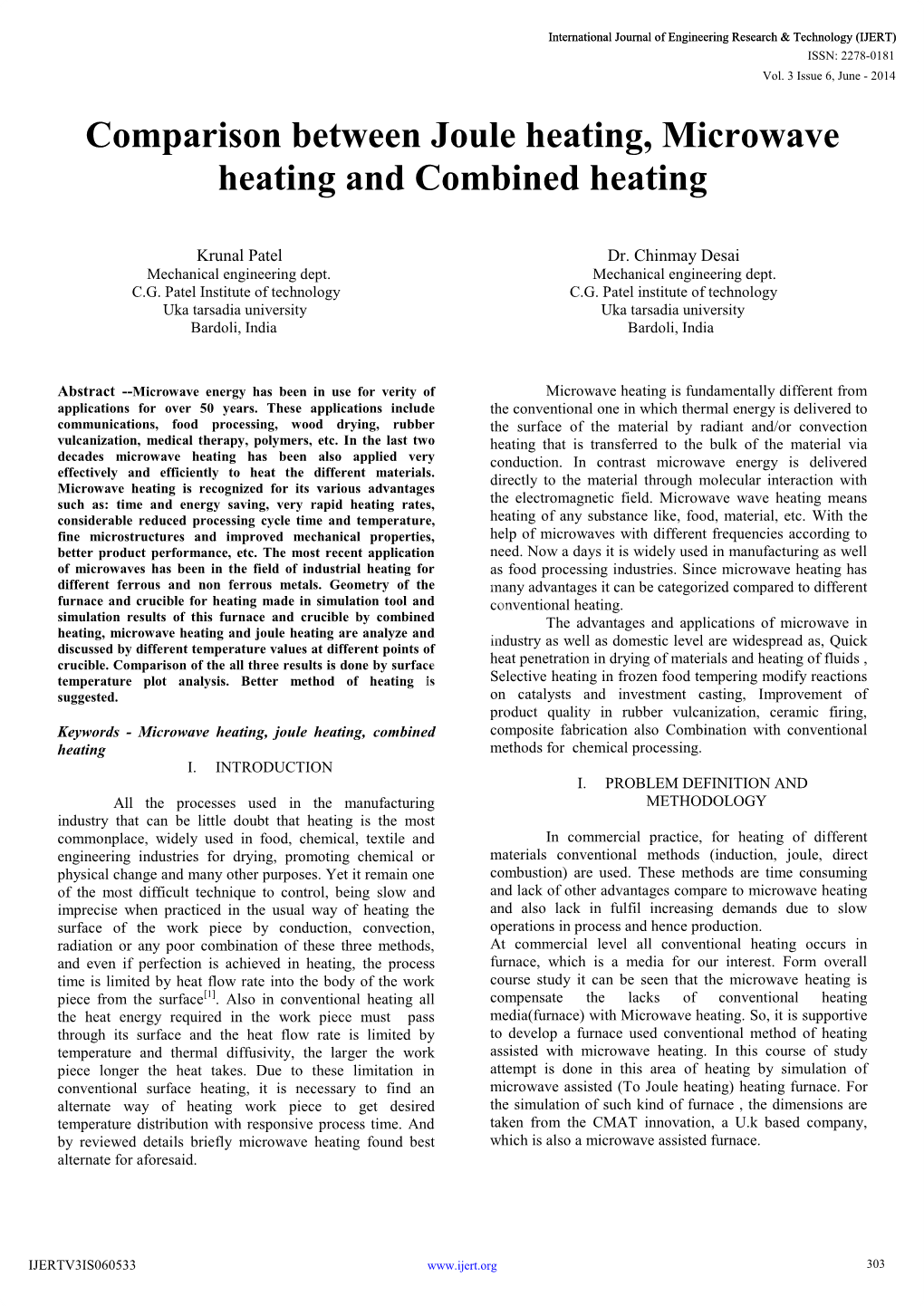 Comparison Between Joule Heating, Microwave Heating and Combined Heating