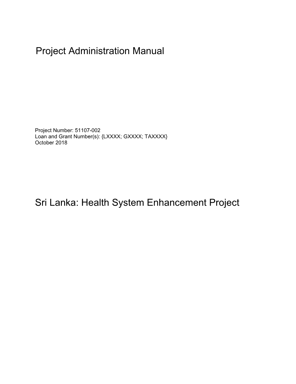 Health System Enhancement Project: Project Administration Manual
