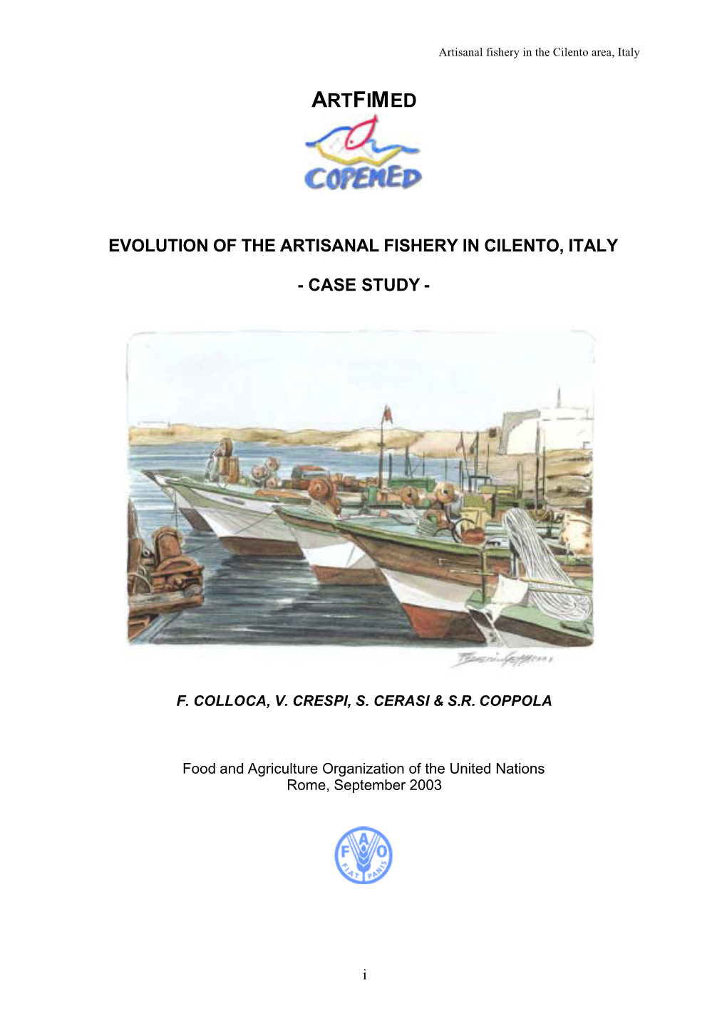 Artisanal Fishery Communities in the Western and Central Mediterranean, Especially Vis-À-Vis the Southern Part of the Mediterranean