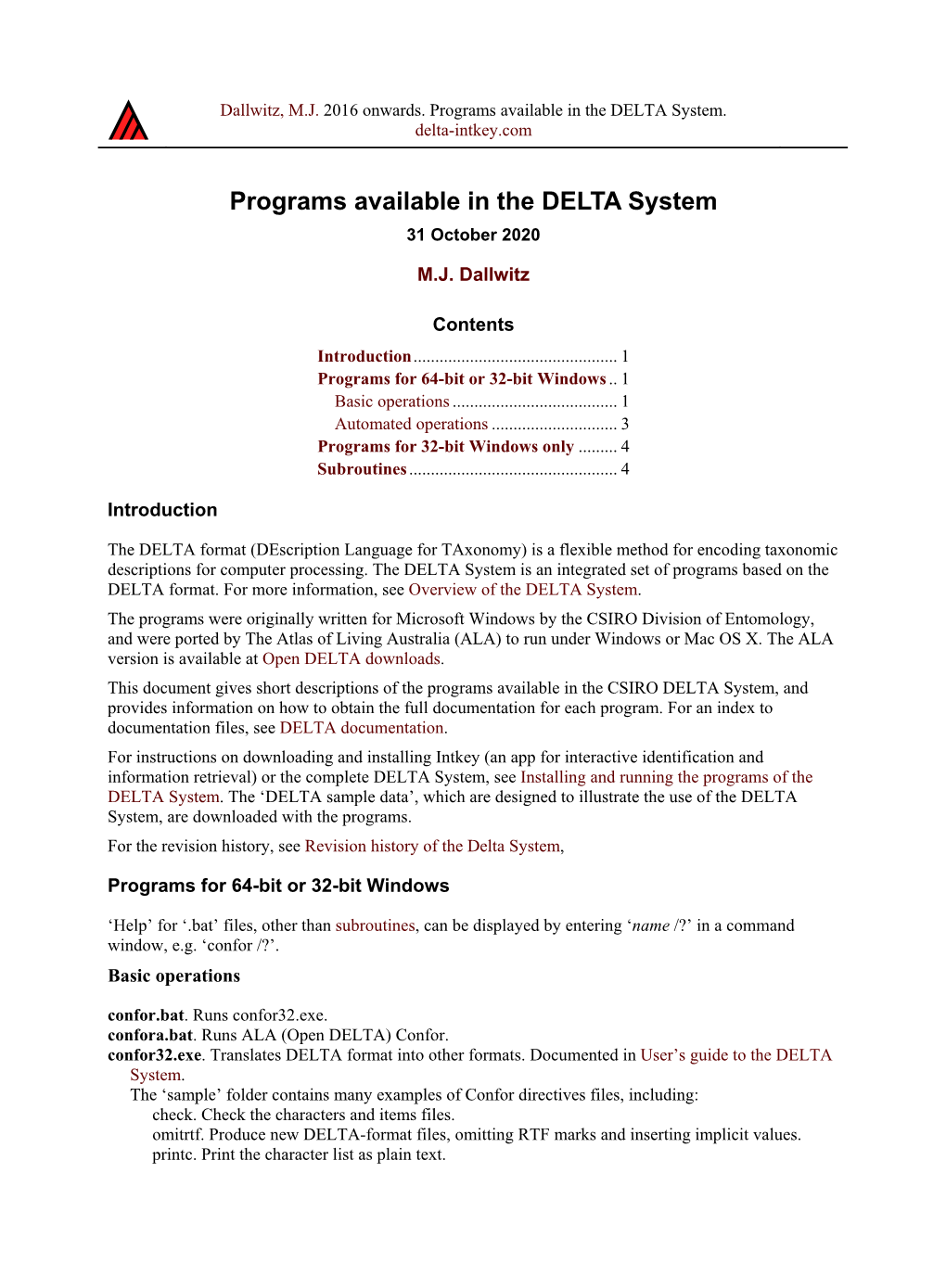 Programs Available in the DELTA System