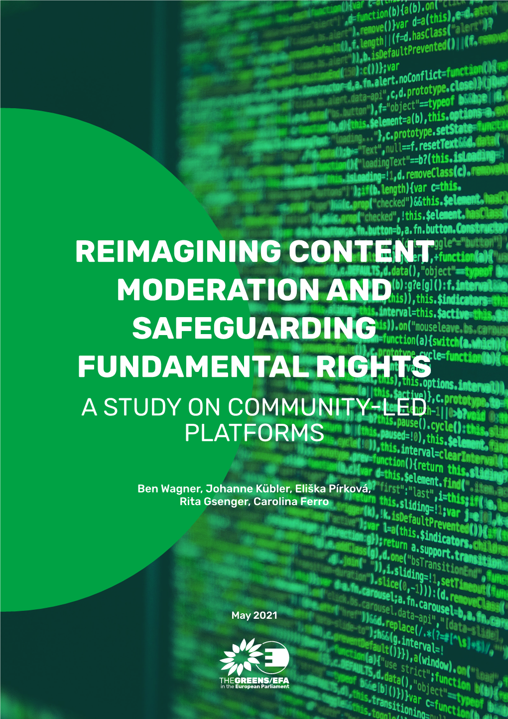 Reimagining Content Moderation and Safeguarding Fundamental Rights a Study on Community-Led Platforms