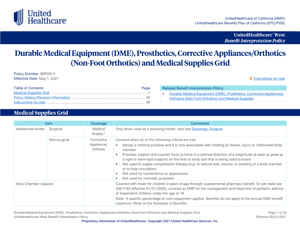 Durable Medical Equipment (DME), Prosthetics, Corrective Appliances/Orthotics (NonFoot