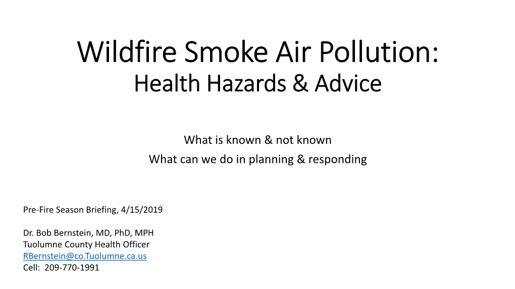 Wildfire Smoke Air Pollution: Health Hazards & Advice