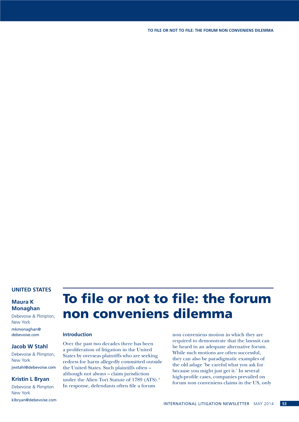 The Forum Non Conveniens Dilemma