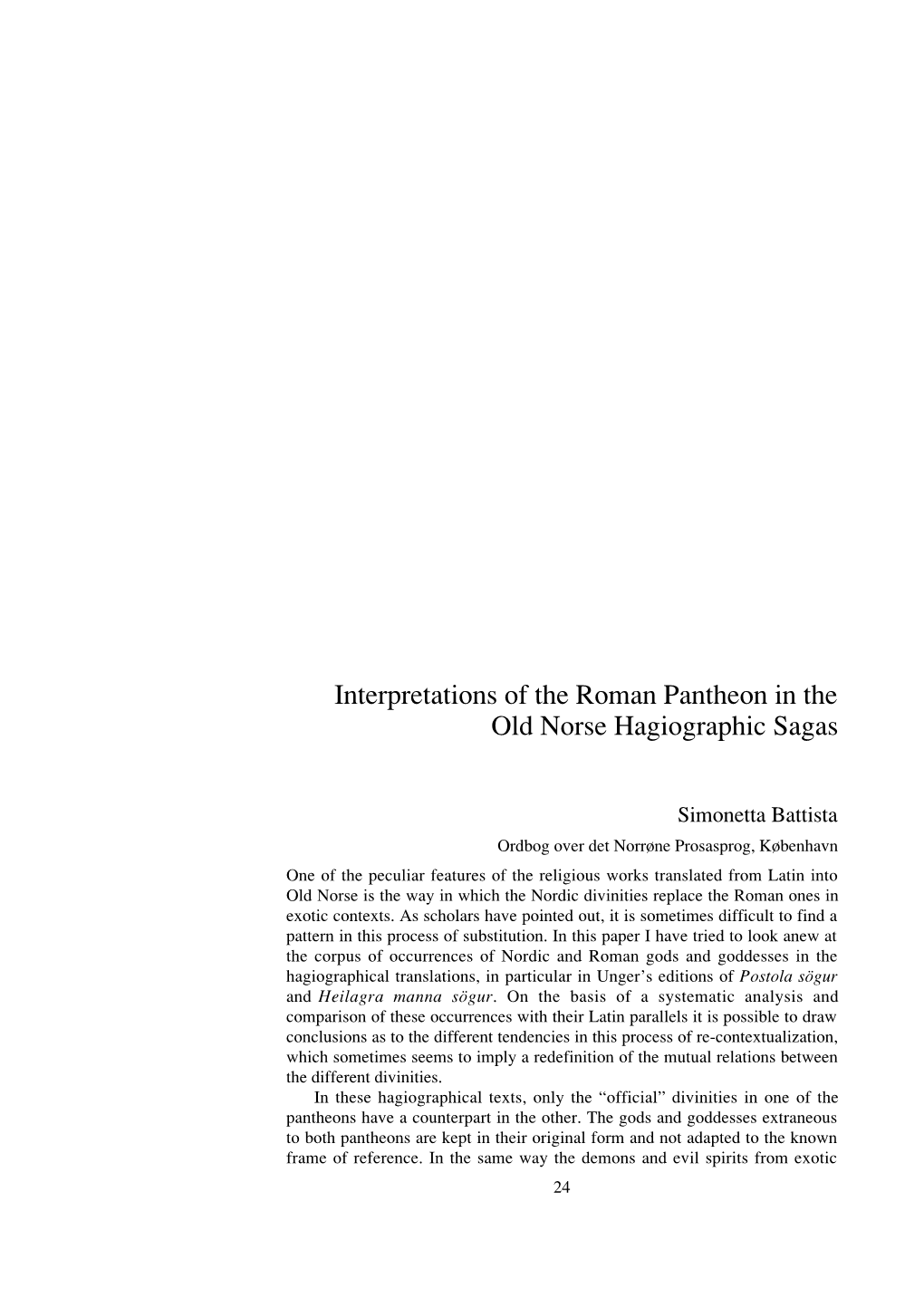 Interpretations of the Roman Pantheon in the Old Norse Hagiographic Sagas