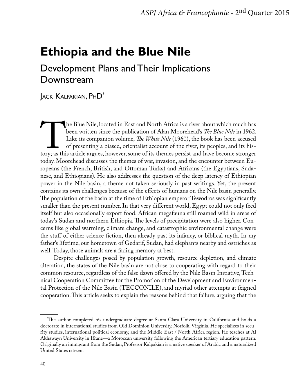 Ethiopia and the Blue Nile Development Plans and Their Implications Downstream