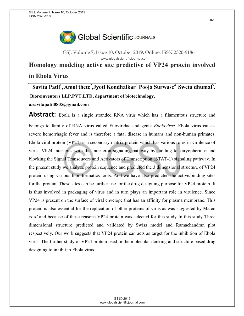 Homology Modeling Active Site Predictive of VP24 Protein Involved in Ebola Virus Savita Patil1, Amol Thete2,Jyoti Kondhalkar3 Pooja Surwase4 Sweta Dhumal5