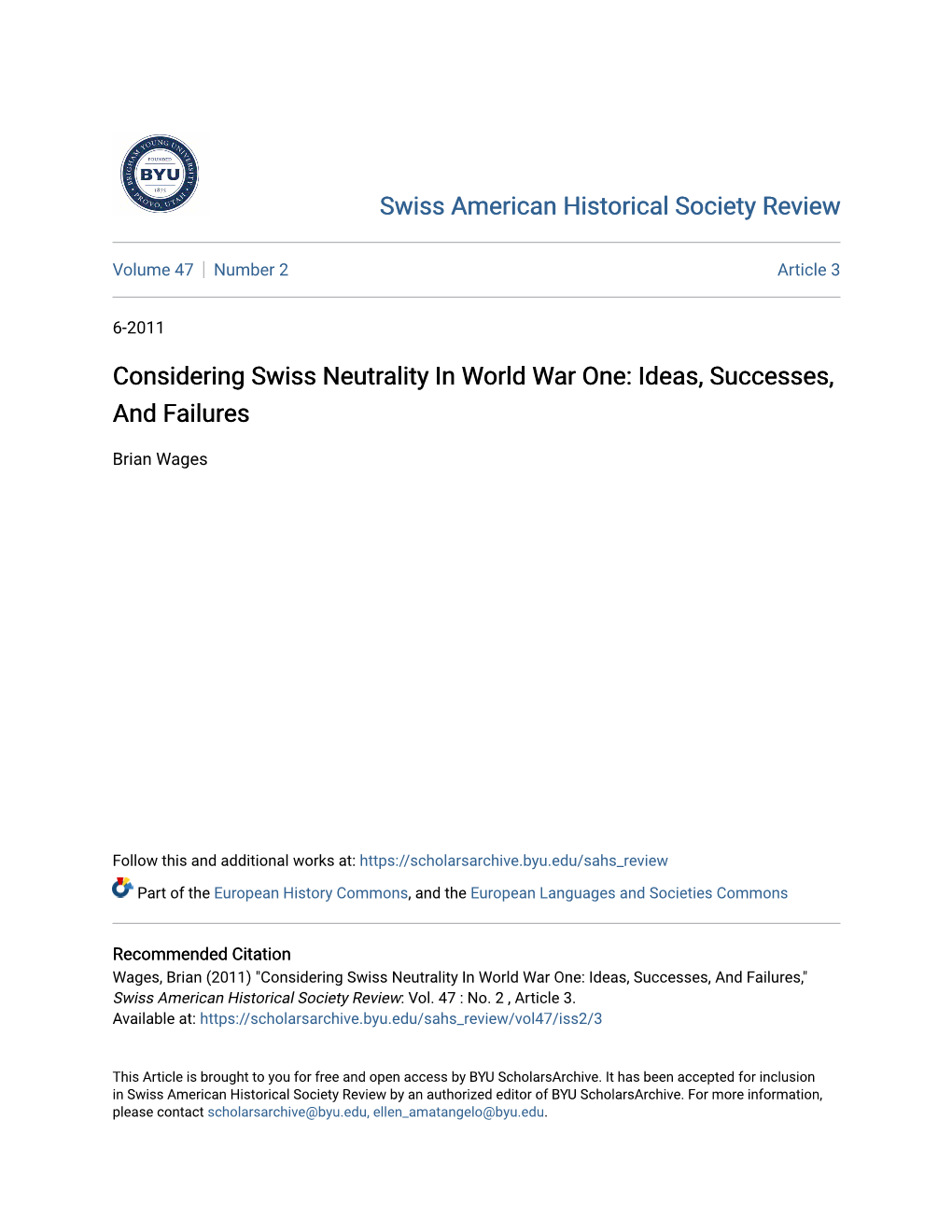 Considering Swiss Neutrality in World War One: Ideas, Successes, and Failures