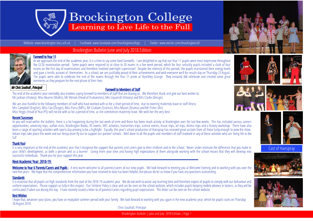 Brockington Bulletin June and July 2018 Edition Farewell to Year 11 As We Approach the End of the Academic Year, It Is a Time to Say Some Fond Farewells