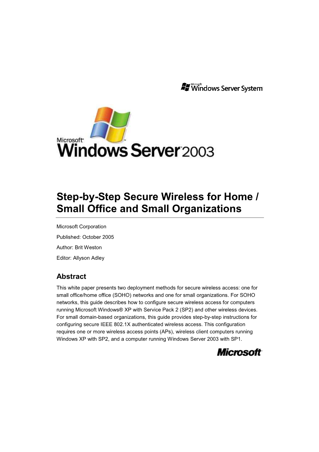 Step-By-Step Secure Wireless for Home / Small Office and Small Organizations