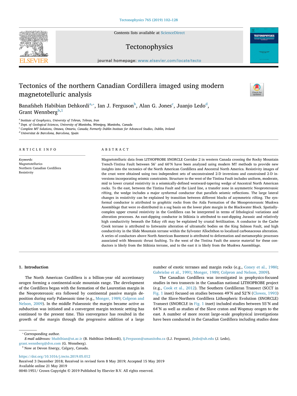 Tectonics of the Northern Canadian Cordillera Imaged Using Modern Magnetotelluric Analysis T ⁎ Banafsheh Habibian Dehkordia, , Ian J